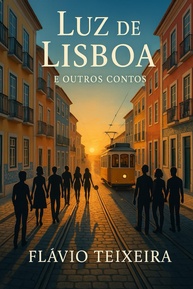 Luz de Lisboa e Outros Contos: Histórias LGBTQIAPN+ de Orgulho e Esperança - imagem 1