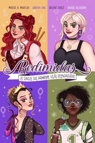 Redimidas: Contos das Vilãs Desencantadas - Releituras Cristãs e Modernas - imagem 1