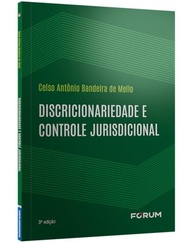 Discricionariedade e Controle Jurisdicional: Domine os Fundamentos Jurídicos - imagem 3