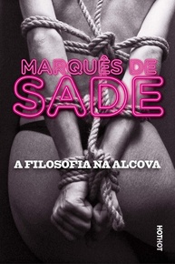 A Filosofia na Alcova: A Obra Controversa do Marquês de Sade - imagem 1