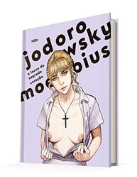 A Louca do Sagrado Coração: HQ Escandalosa de Moebius e Jodorowsky no Brasil - imagem 2