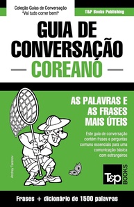 Guia de Conversação Português-Coreano Essencial + Dicionário 1500 Palavras - imagem 1
