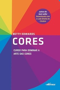 Cores: Domine a Arte das Cores com Betty Edwards | Curso Essencial - imagem 2