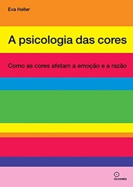 A Psicologia das Cores: Desvende o Poder das Cores nas Emoções e na Razão - imagem 2