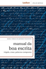 Manual da Boa Escrita: Domine Vírgula, Crase e Palavras Compostas - imagem 1