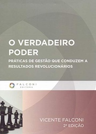 O Verdadeiro Poder: Desvende os Segredos do Crescimento Empresarial com Vicente Falconi - imagem 2