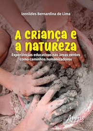 A Criança e a Natureza: Conexões Humanizadoras em Áreas Verdes - imagem 1