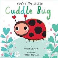 You're My Little Cuddle Bug: Livro Interativo para Bebês e Crianças Pequenas - imagem 2
