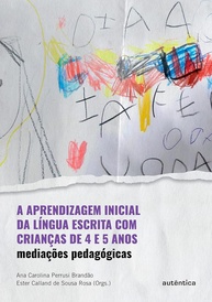 Alfabetização na Educação Infantil: Mediações Pedagógicas para Crianças de 4 e 5 Anos - imagem 1