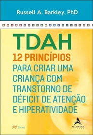 TDAH em Crianças: 12 Princípios Essenciais para Pais e Família - imagem 1