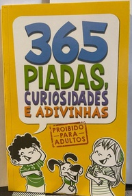 365 Piadas: Risadas Garantidas o Ano Todo para Crianças! - imagem 1