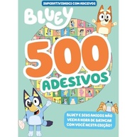 Bluey Superatividades com Adesivos: 500 Adesivos Divertidos para Aventuras Criativas! - imagem 2