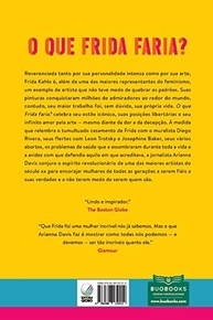 O que Frida Faria?: Viva com Plenitude, Criatividade e Ousadia - imagem 3