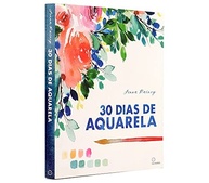Aprenda Aquarela em 30 Dias: Guia Prático com 30 Projetos Criativos - imagem 4