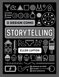 O Design Como Storytelling: Crie Conexões Emocionais Poderosas - imagem 2
