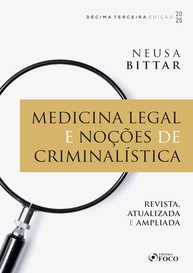 Medicina Legal e Criminalística 13ª Edição 2025: Guia Essencial para Profissionais e Estudantes - imagem 1