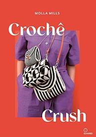 Crochê Crush: Crie Peças Únicas e Modernas com Molla Mills - imagem 2