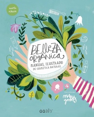 Cosmética Natural: Guia Ilustrado Belleza Orgánica para Cuidado Consciente - imagem 1