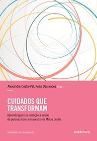 Transforme Cuidados: Saúde Trans e Travesti em Minas Gerais - imagem 2