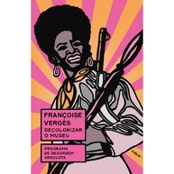 Decolonizar o Museu: Um Novo Paradigma para a Cultura - imagem 1