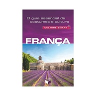 Culture Smart! França: Seu Guia Essencial para uma Experiência Francesa Inesquecível - imagem 2