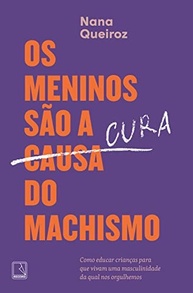 Os Meninos São a Cura do Machismo: Eduque para um Futuro Feminista - imagem 2