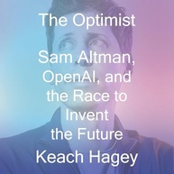 Empire of AI: A Verdade por Trás da OpenAI e Sam Altman - imagem 3