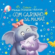 Coleção Minhas Primeiras Histórias: Aventuras Mágicas com Carinho da Mamãe - imagem 1