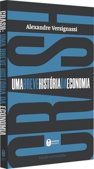 Crash: Uma Breve História da Economia - Entenda o Dinheiro e Invista Melhor - imagem 5