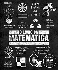 O Livro da Matemática: Desvende os Segredos dos Números de Forma Divertida - imagem 3