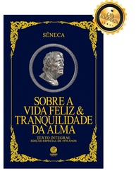 Vida Feliz & Tranquilidade da Alma: Edição Luxo Almofadada de Sêneca - imagem 1