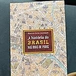 Brasil em Paris: A História Inédita Pelas Ruas da Cidade Luz - imagem 3