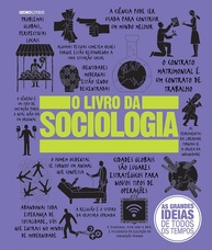 O Livro da Sociologia: Desvende as Grandes Ideias e Transforme Sua Visão de Mundo - imagem 1