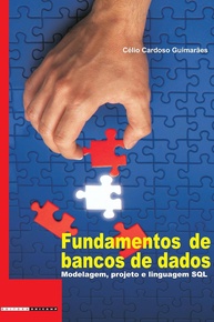 Domine Bancos de Dados: Modelagem, Projeto e SQL Essencial - imagem 1