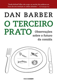 O Terceiro Prato: Revolucione Sua Alimentação com Dan Barber - imagem 1