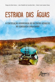 Estrada das Águas: A Revolução Hídrica no Semiárido Paraibano - imagem 1