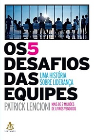 Os 5 Desafios das Equipes: Desvende os Segredos da Liderança Eficaz - imagem 2