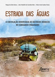 Estrada das Águas: A Circulação Rodoviária de Recursos Hídricos no Semiárido Paraibano - imagem 2
