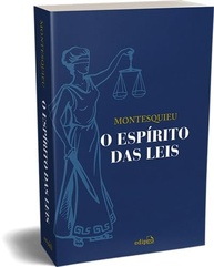 O Espírito das Leis: A Obra Essencial de Montesquieu para Entender o Governo - imagem 2