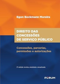 Direito das Concessões de Serviço Público: Guia Completo 3ª Edição - imagem 2