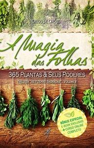 A Magia das Folhas: Guia Completo de 365 Plantas e Seus Poderes Mágicos - imagem 2