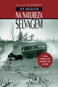 Na Natureza Selvagem: A Jornada Inesquecível de Chris McCandless (Nova Edição) - imagem 1