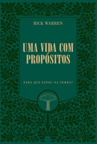 Descubra Seu Propósito de Vida: "Uma Vida com Propósitos" de Rick Warren - imagem 1