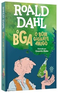O BGA: O Bom Gigante Amigo - Aventura Inesquecível de Roald Dahl - imagem 4