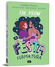 The Prom: A Festa de Formatura - O Livro que Inspira a Celebrar o Amor e a Diversidade - imagem 4