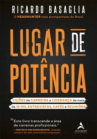 Lugar de Potência: Desbloqueie Sua Carreira e Liderança com Insights de Milhares de Entrevistas - imagem 1