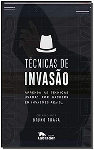 Técnicas de Invasão: Domine Hacking e Segurança da Informação com Hackers Reais - imagem 2
