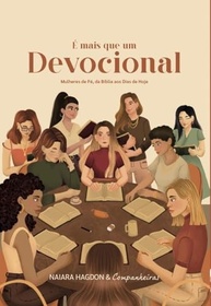 Mulheres de Fé: Devocional Inspirador da Bíblia aos Dias de Hoje - imagem 2