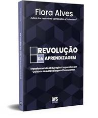 Revolução da Aprendizagem Corporativa: Cultive Culturas de Aprendizagem Florescentes - imagem 2