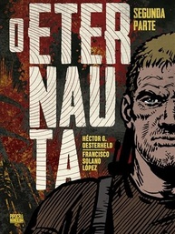 O Eternauta - Segunda Parte: Edição Definitiva | HQ Clássica de Ficção Científica - imagem 4